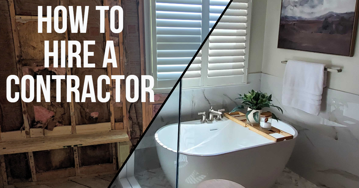 How to Hire a Contractor